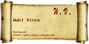 Wahl Vince névjegykártya